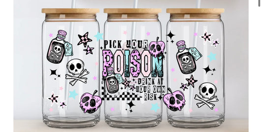 Pick your poison