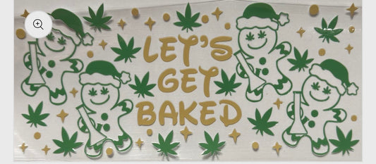 get baked